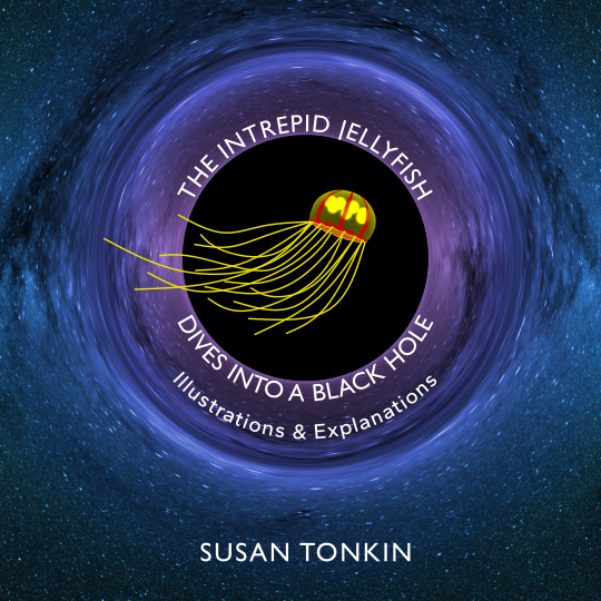 The Intrepid Jellyfish Dives Into a Black Hole: Illustrations & Explanations